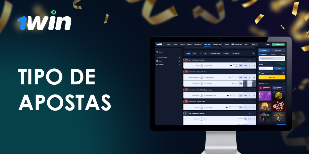 Que tipos de apostas 1Win oferece para os fãs brasileiros do e-Sports?